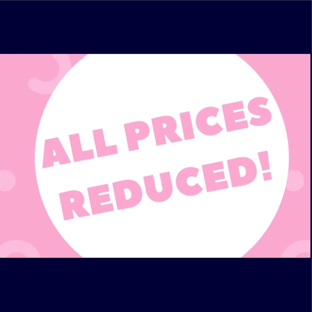 Prices slashed!!!!!